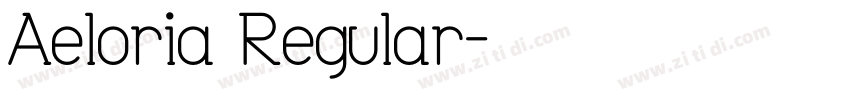 Aeloria Regular字体转换